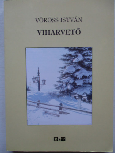 Vrss Istvn - Viharvet