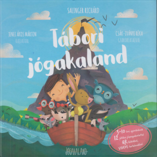 Salinger Richárd - Tábori jógakaland