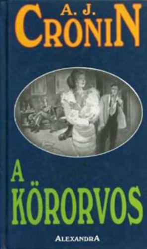 A. J. Cronin - A krorvos