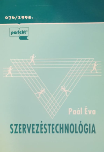 Paál Éva - Szervezéstechnológia