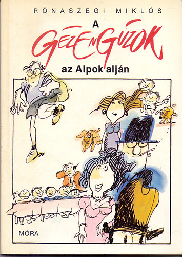 R�naszegi Mikl�s - A g�zeng�zok az Alpok alj�n