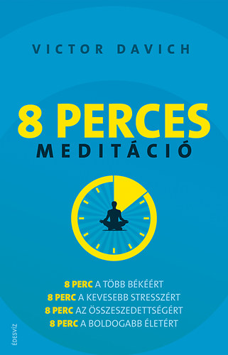 Victor Davich - 8 perces meditci