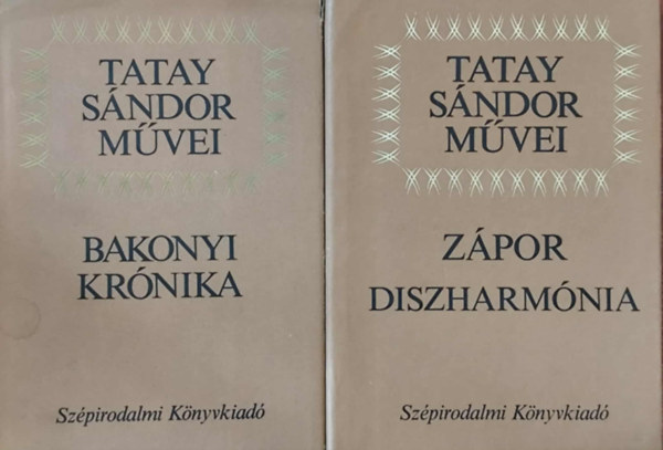 Tatay Sándor - 2 db Tatay Sándor kötet