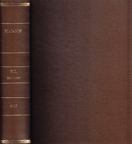 Sz�zadok XCI. �vfolyam, 1957