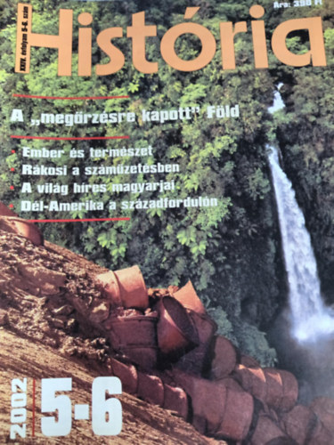 Hist�ria XXIV. �vfolyam 5-6. sz�m (2002/5-6)