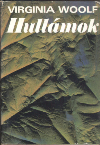 Virginia Woolf - Hullmok