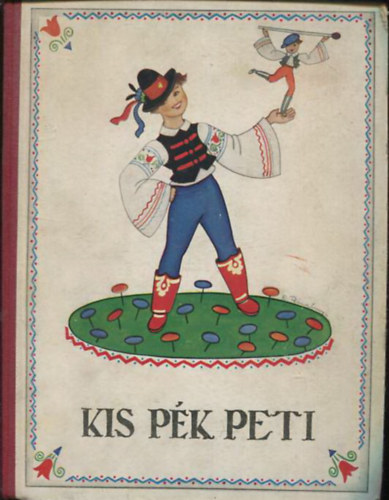 Babay Jzsef - Kis pk Peti