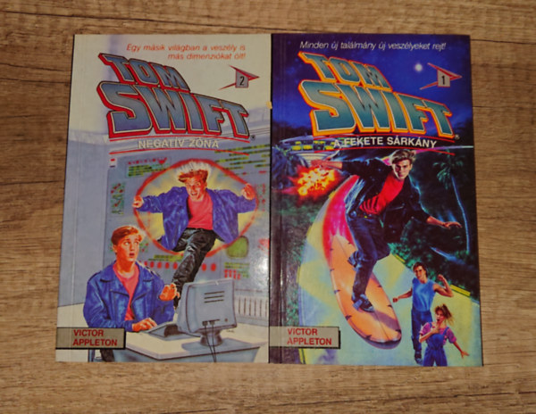 Victor Appleton - A Tom Swift sorozat els� k�t k�tete csomagban: Tom Swift - Negat�v z�na, Tom Swift - A fekete s�rk�ny