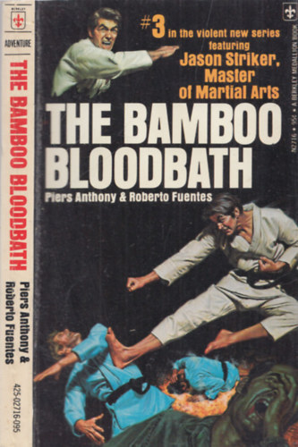 Roberto Fuentes Piers Anthony - The Bamboo Bloodbath