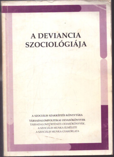 G�ncz�l K.-Kerezsi K. szerk. - A deviancia szociol�gi�ja