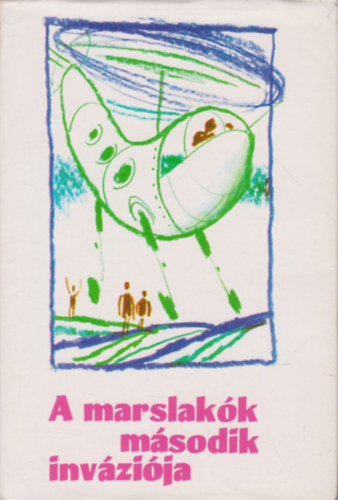 Asimov-Gurjevics-Tupicin - A marslakók második inváziója
