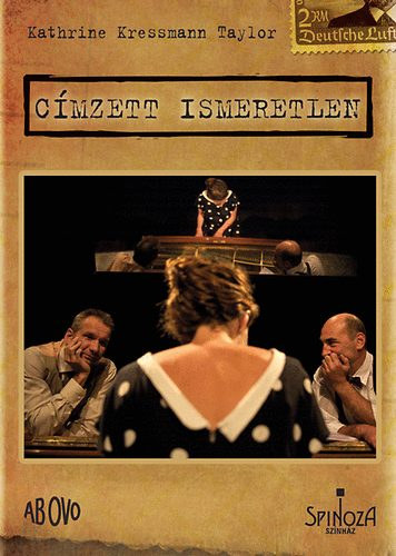 Kathrine Kressmann Taylor - Címzett: ismeretlen