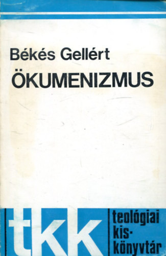 Bks Gellrt - kumenizmus
