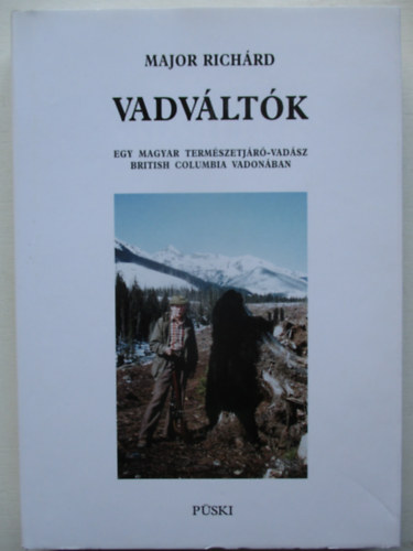 Major Rich�rd - Vadv�lt�k