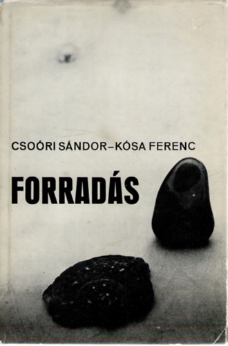 Csóori Sándor; Kósa Ferenc - Forradás