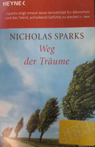 Nicholas Sparks - Weg der Trume