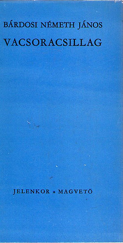 B�rdosi N�meth J�nos - Vacsoracsillag