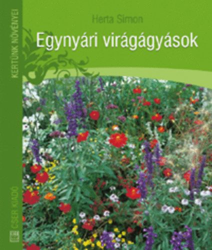 Herta Simon - Egynyri virggysok