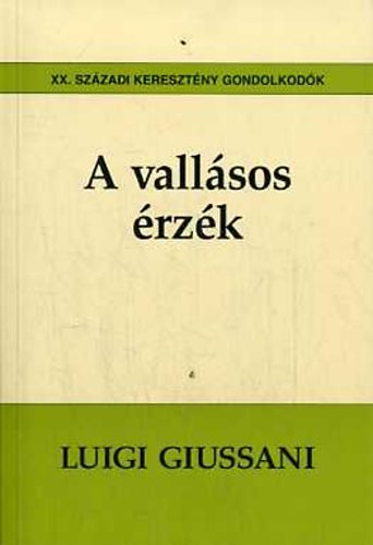 Luigi Giussani - A vallsos rzk