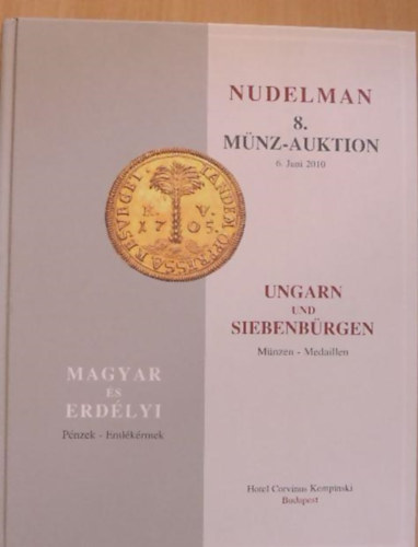 Nudelman Lszl - Nudelman 8. Mnz-Auktion 06. Juni 2010