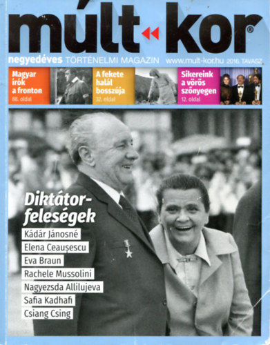 Bartal Csaba  (f�szerk.) - M�lt-kor negyed�ves t�rt�nelmi magazin 2016. tavasz