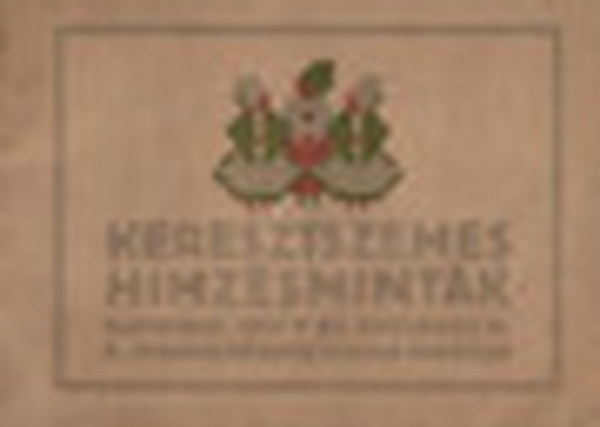 Keresztszemes himz�smint�k
