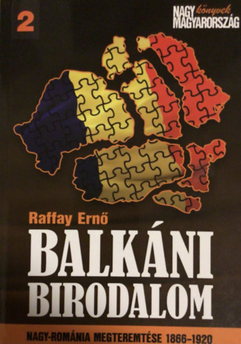 Raffay Ern - Balkni birodalom