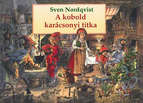 Sven Nordqvist - A kobold karcsonyi titka