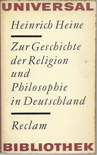 Heinrich Heine - Zur Geschichte der Religion und Philosophie in Deutschland