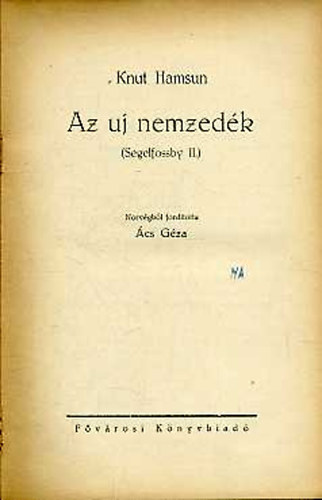 Knut Hamsun - Az uj nemzedék
