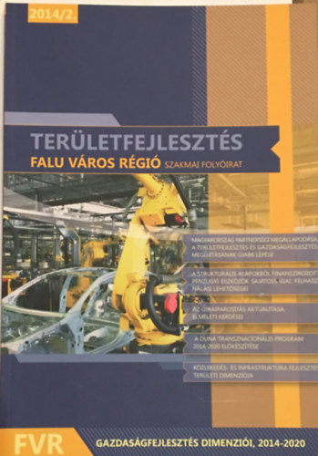 Területfejlesztés. Gazdaságfejlesztés dimenziói, 2014-2020