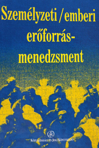 Farkas Ferenc - Szemlyzeti/ emberi erforrsmenedzsment