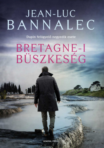 Jean-luc Bannalec - Bretagne-i b�szkes�g