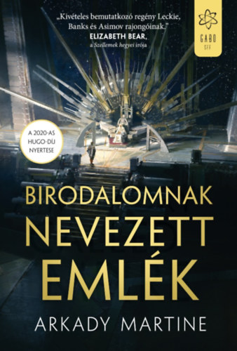 Arkady Martine - Birodalomnak nevezett emlk