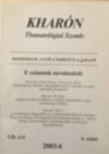 Hegeds Katalin, Hornyi Ildik Polcz Alaine - Kharn Thanatolgiai szemle VII. vf. 2003/4 4.szm