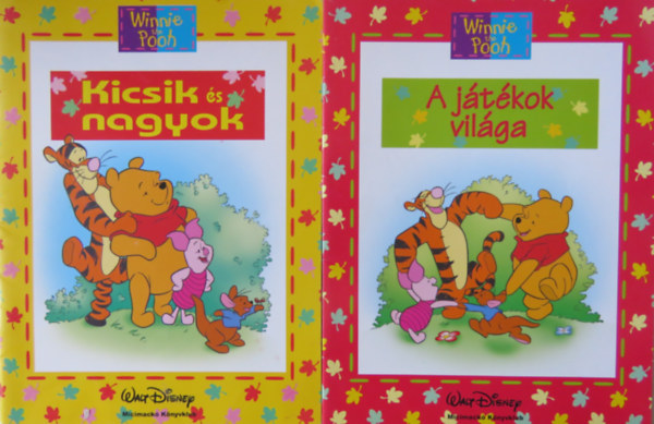 2 db Micimack-fzet (Winnie-the-Pooh): Kicsik s nagyok + A jtkok vilga