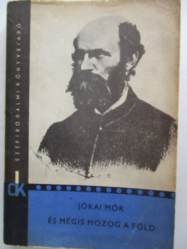 J�kai M�r - �s m�gis mozog a f�ld