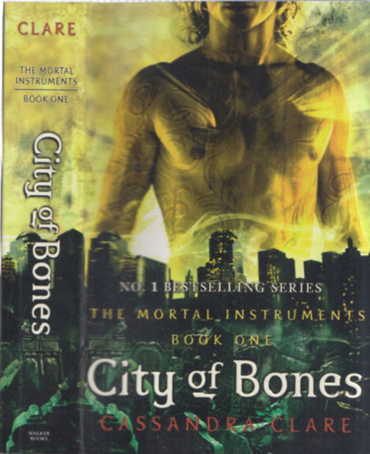 Cassandra Clare - City of Bones (The Mortal Instruments)