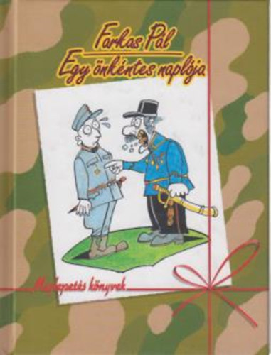 Farkas P�l - Egy �nk�ntes napl�ja