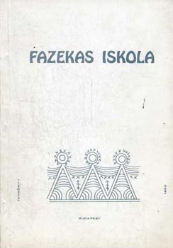 Angyal Zsuzsa Csupor Istvn - Fazekas iskola