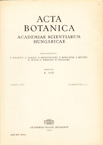 R. So - Acta Botanica - A Magyar Tudomnyos Akadmia botanikai kzlemnyei (Tomus XIV., Fasciculi 1-2.)