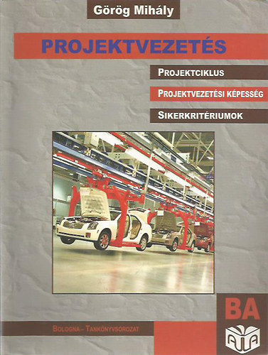 G�r�g Mih�ly - Projektvezet�s