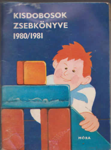 Kisdobosok zsebk�nyve 1980/1981