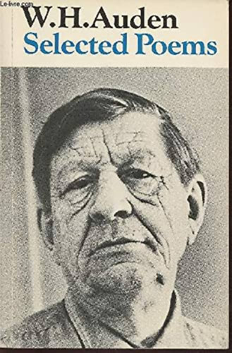 W.H. Auden - Selected poems