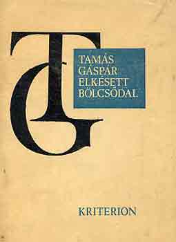 Tam�s G�sp�r - Elk�sett b�lcs�dal