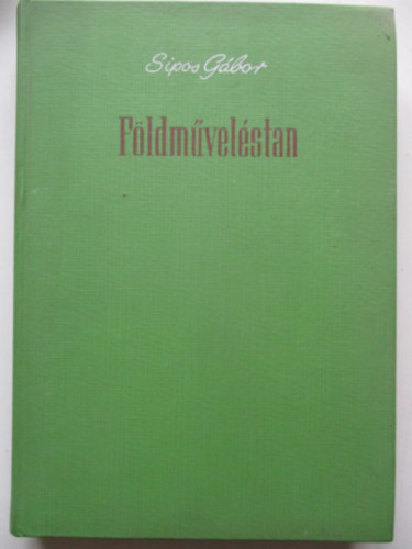 Sipos G�bor - F�ldm�vel�stan