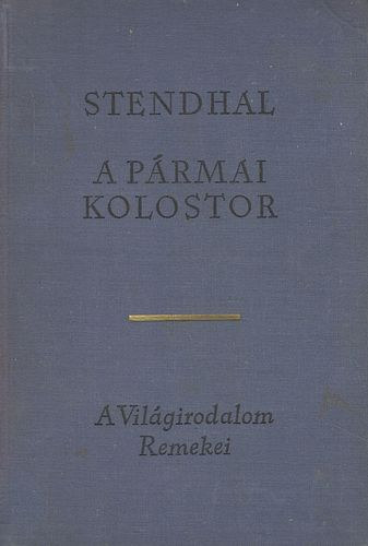 Stendhal - A p�rmai kolostor