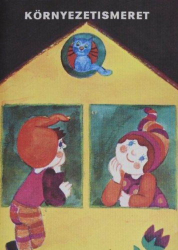 dr. Nagyné Kováts Judit - Környezetismeret a kisegítő iskola előkészítő osztálya számára