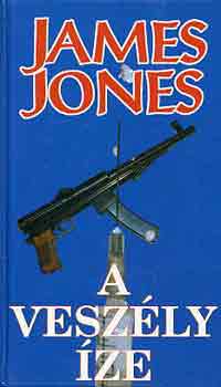 James Jones - A veszly ze