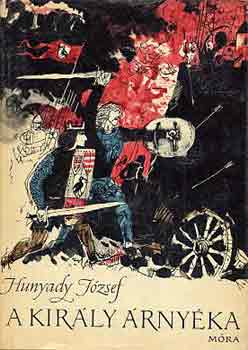 Hunyady Jzsef - A kirly rnyka